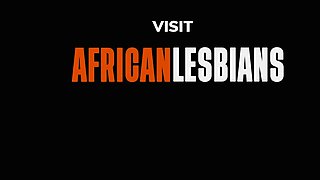 African Natural Lesbians Thribbing