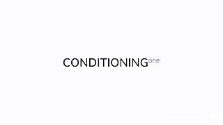 Conditioning, part one