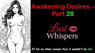 Awakening Desires - Part 28 - English Audio Story with Subtitle