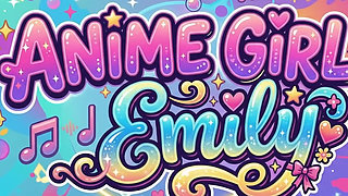 Anime Girl Emily Dia Show