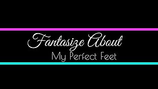 Xkittyxquinnx - Fantasize About My Perfect Feet